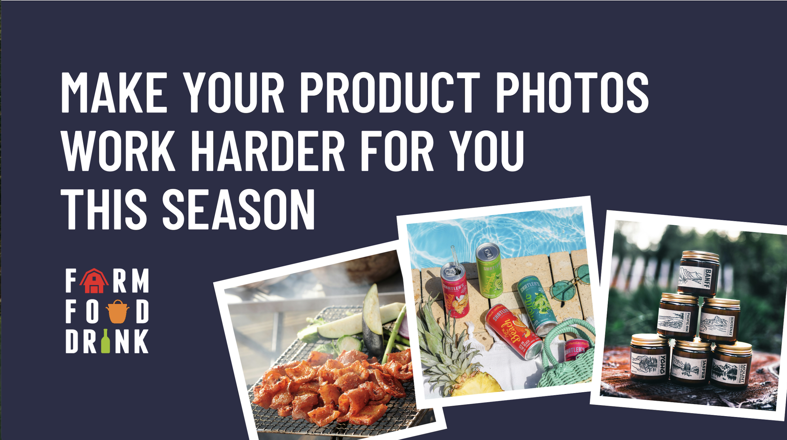 How to Make Your Product Photos Work Harder for You This Season