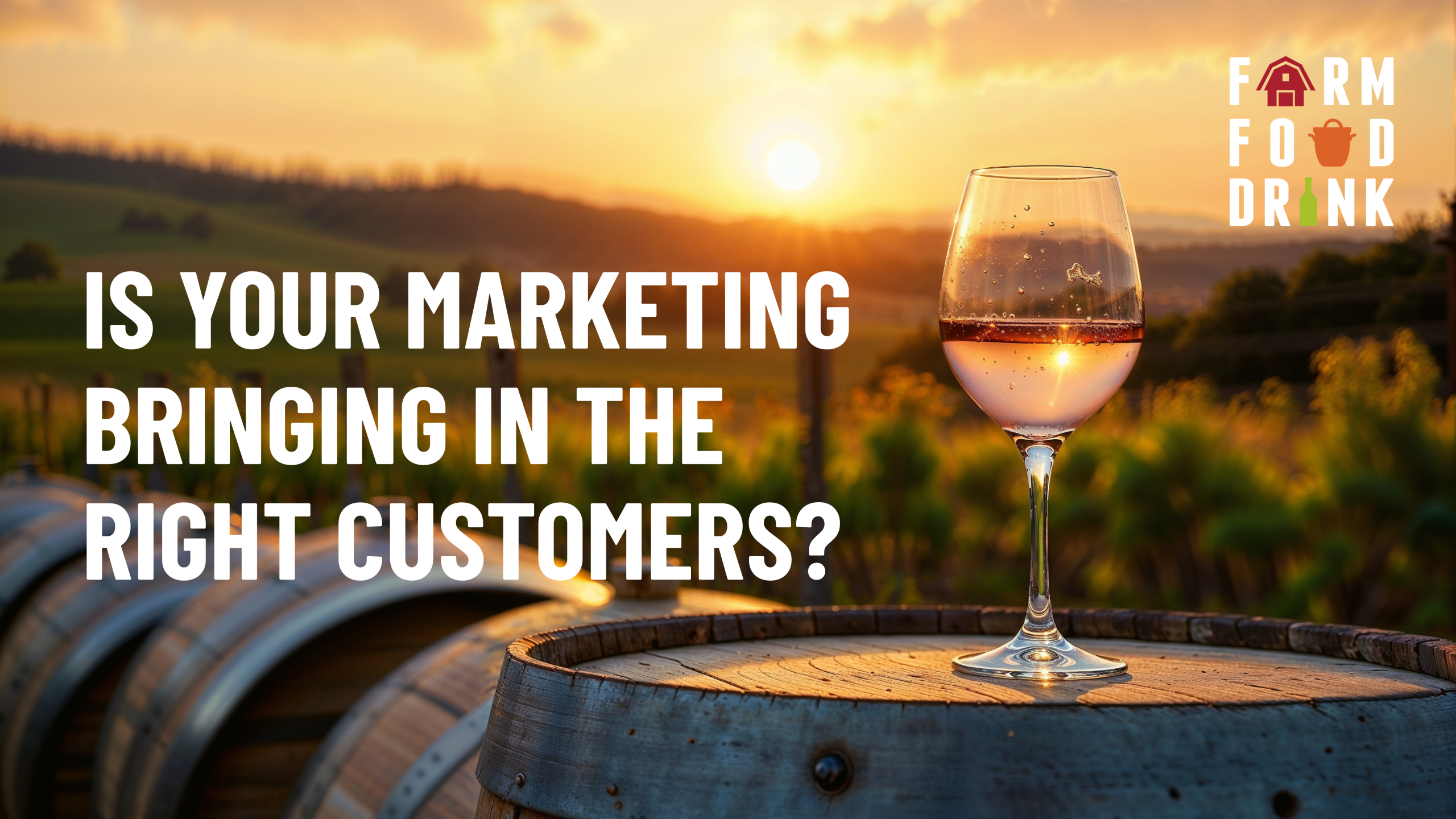 Is Your Marketing Bringing in the Right Customers